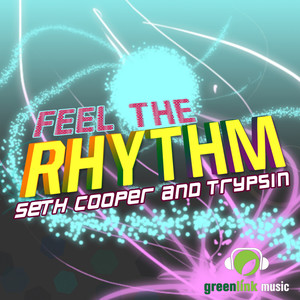 Feel the Rhythm (Bryan Reyes Sound Shaker Mix)