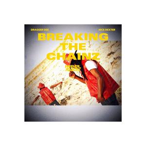 BACKING THE THE CHAINZ (Explicit)