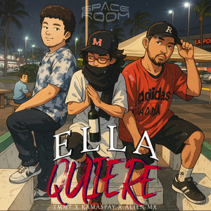 Ella Quiere (Explicit)