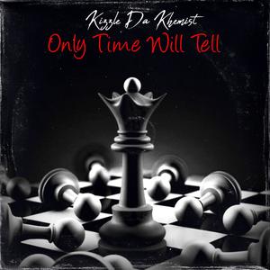 Only Time Will Tell (Explicit)