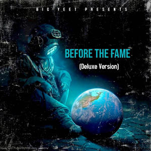 Before The Fame (Deluxe Version)