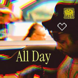 All Day (Explicit)