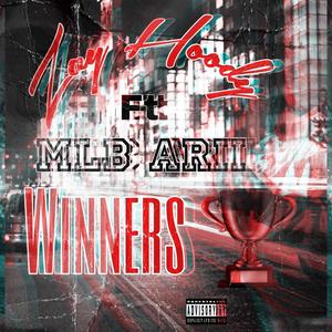 Winners (feat. MLB Ari) [Explicit]