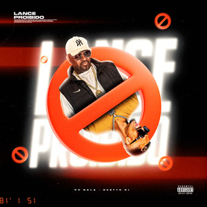 Lance Proibido (Explicit)