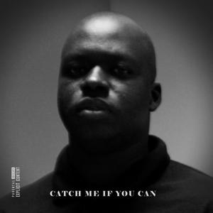 Catch Me If You Can (Explicit)
