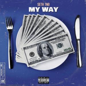 MYWAY (Explicit)