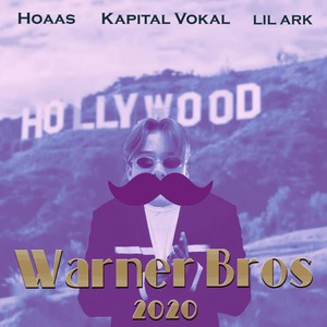 Warner Bros 2020 (feat. Kapital Vokal & Lil Ark)