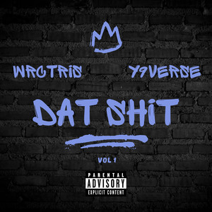 Dat Shi (Explicit)