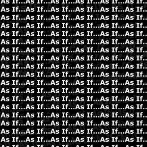 As If... (feat. Long Distance Friends) (Explicit)