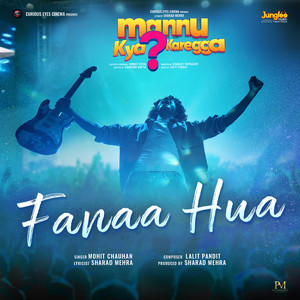 Fanaa Hua (From