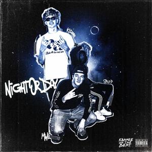 Night Or Day (feat. M Wil & Stollo P) [Explicit]