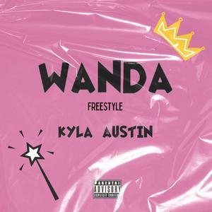 Wanda Freestyle (Explicit)