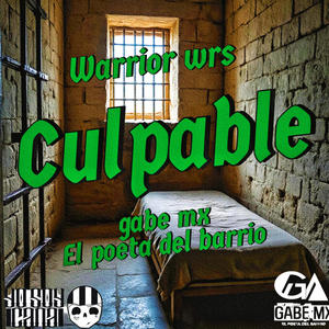 Culpable (feat. Warrior wrs)