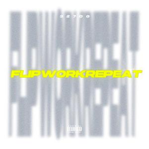 FlipWorkRepeat (Explicit)