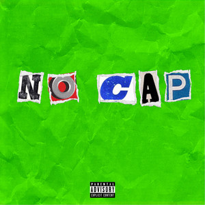 No Cap (Explicit)