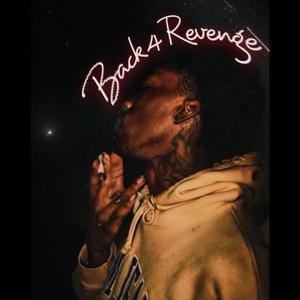 Back For Revenge (Explicit)