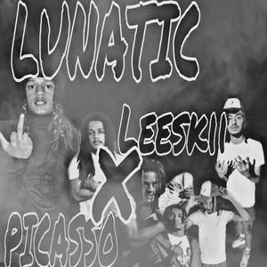 Lunatic (feat. Picasso A.R.E) [Explicit]