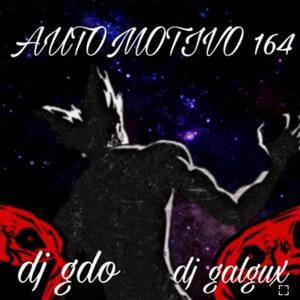 Automotivo 164 (feat. Dj Gdo) (Explicit)