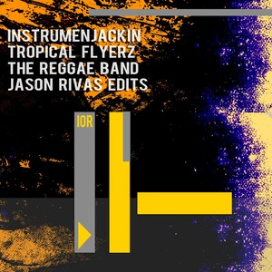 The Reggae Band (Jason Rivas Edits)