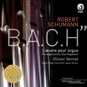 Schumann: L'oeuvre pour orgue