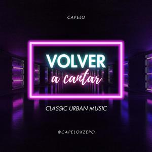 Volver a cantar