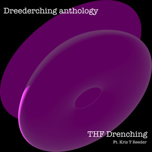 Dreederching anthology