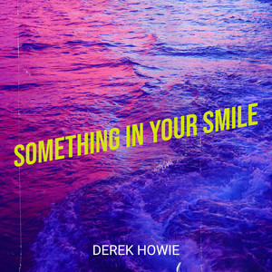 Something in Your Smile