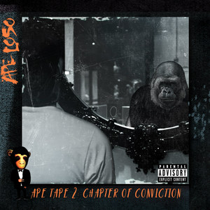 Ape Tape 2: Chapter of Conviction (Explicit)