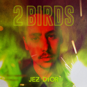 2 Birds (Explicit)