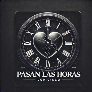 Pasan Las Horas