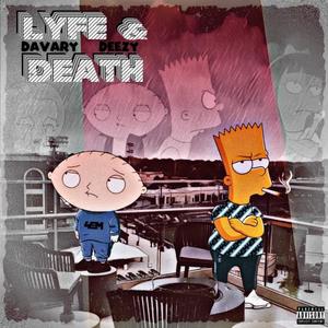 Lyfe & death (Explicit)