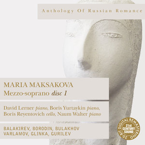 Anthology of Russian Romance: Maria Maksakova, Vol. 1