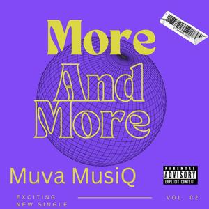 More and More (Explicit)