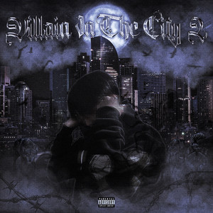 VILLAIN 2 (Explicit)