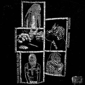 TeamGeekNoSleep (feat. DiorvsYou) (Explicit)