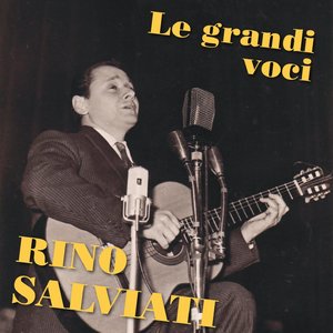 Rino salviati (Le grandi voci)