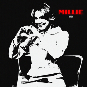 MILLIE (Explicit)