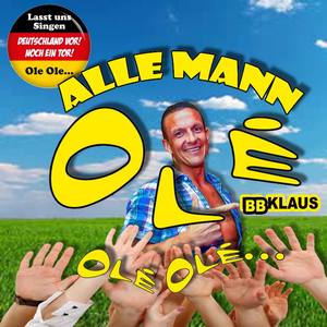 Alle Mann Olé Olé