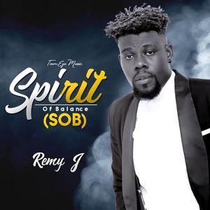 Spirit of Balance (SOB) [Explicit]