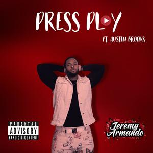 Press Play (feat. Austin Brooks) (Explicit)
