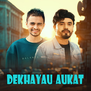 Dekhayau Aukat