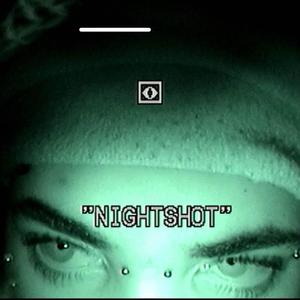 nightshot (Explicit)