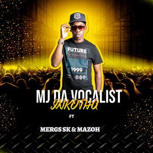 Nkotha(feat. Margs SK & Mazoh)