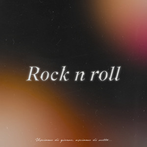 Rock n Roll