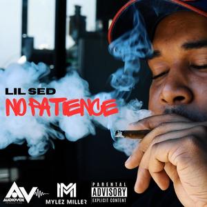 No Patience (Explicit)