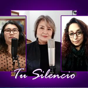 Tu Silencio (with Blasy Calfante & Fabiola Ramos)