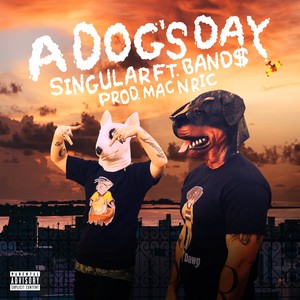 A Dog's Day (Explicit)