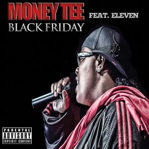 Black Friday (feat. Eleven) [Explicit]