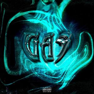 Gas (feat. Elija) [Explicit]