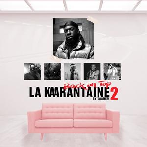 La Karantaine vol.2 (Explicit)